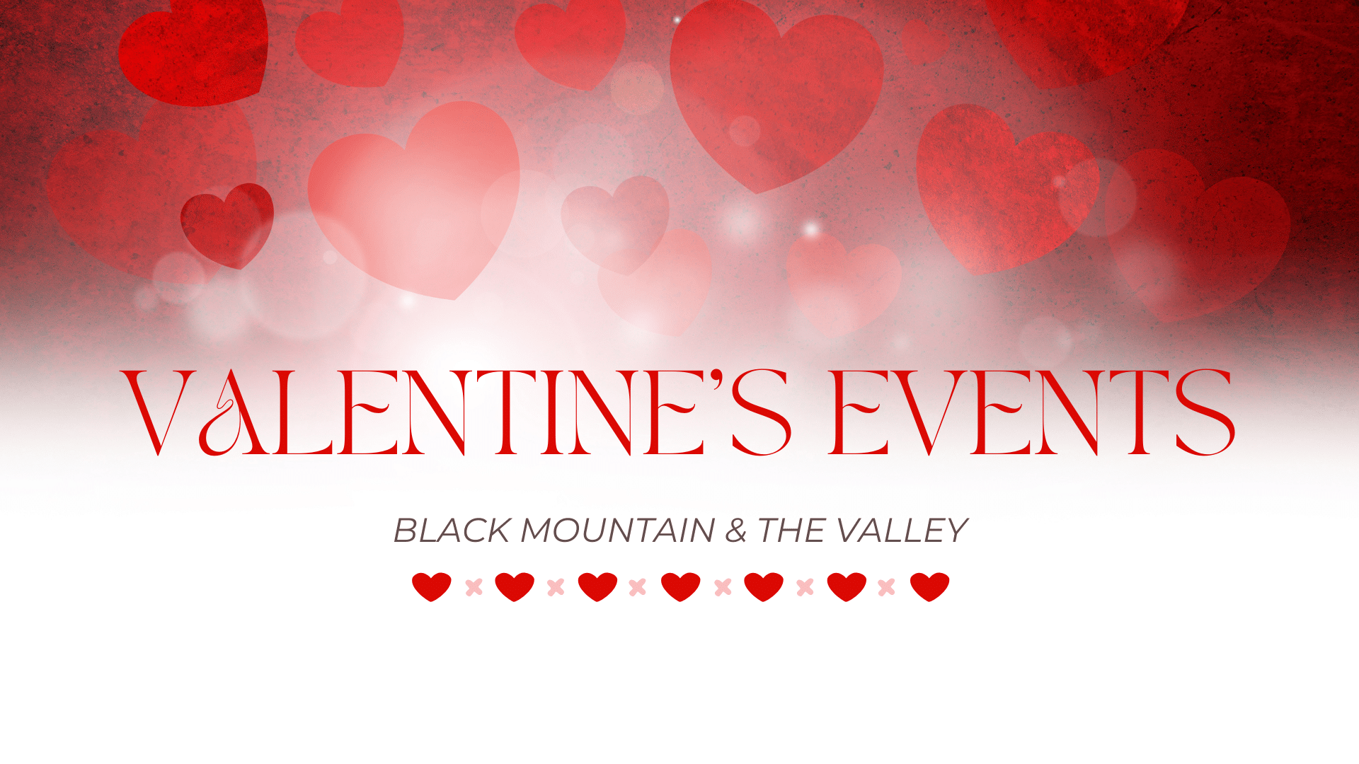 Valentine’s Weekend in Black Mountain, NC (Feb 12–15, 2026)